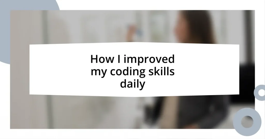 How I improved my coding skills daily