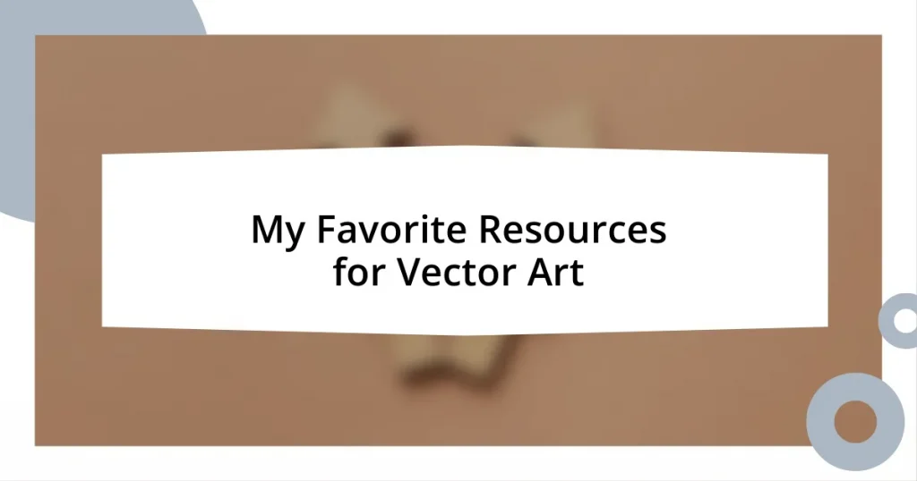 My Favorite Resources for Vector Art
