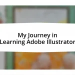 My Journey in Learning Adobe Illustrator