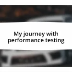 My journey with performance testing