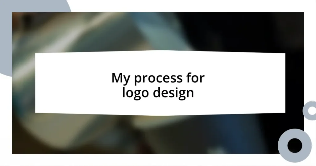 My process for logo design