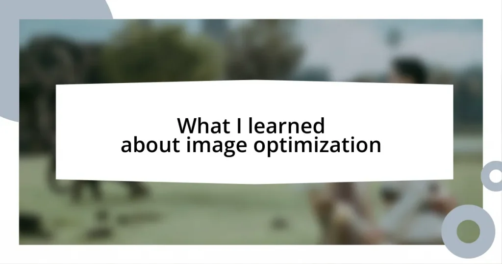 What I learned about image optimization
