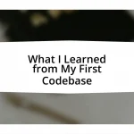 What I Learned from My First Codebase