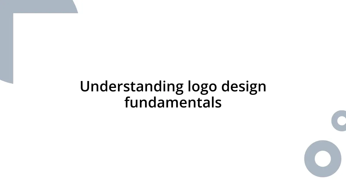 Understanding logo design fundamentals